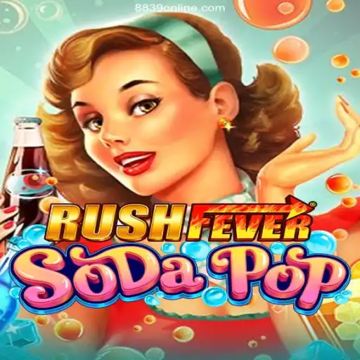 RushFeverSodaPop: The Ultimate Online Gaming Experience